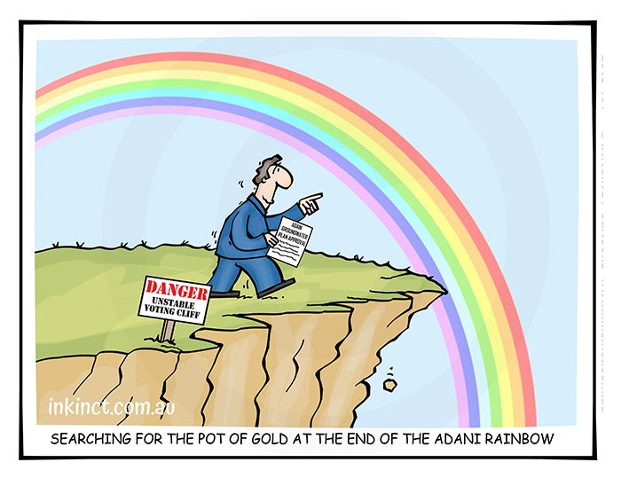 2019-161 Searching for the pot of gold at the end of the Adani rainbow, cliff - POLITICS AUSTRALIA 9th April