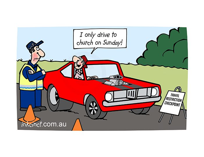 2020-243P Only drive to church on Sundays, coronavirus lockdown checkpoint - HEALTH AUSTRALIA BALLARAT HALEY 20th July copy