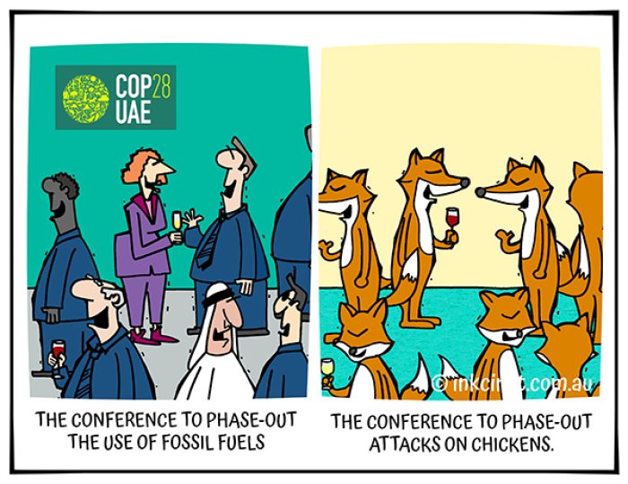 2023-292 Conference to phase-out the use of fossil fuels, ENVIRONMENT FOXES CHICKENS – WORLDWIDE 15-Dec-23
